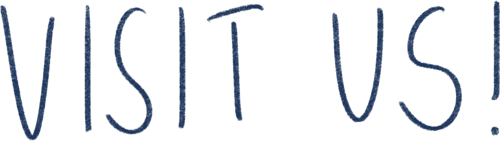 Handwritten text that says "Visit us"